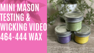 Skip The Line !! Start A Mini Mason Jar Line With The Correct Wick!!! (Soy Video)