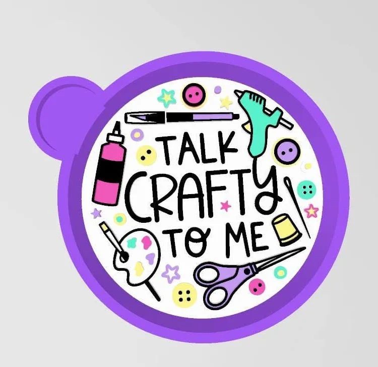 Talk Crafty To Me Mold